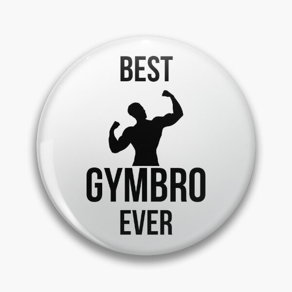 Item preview, Best Gymbro Ever designed and sold by Mvcias.