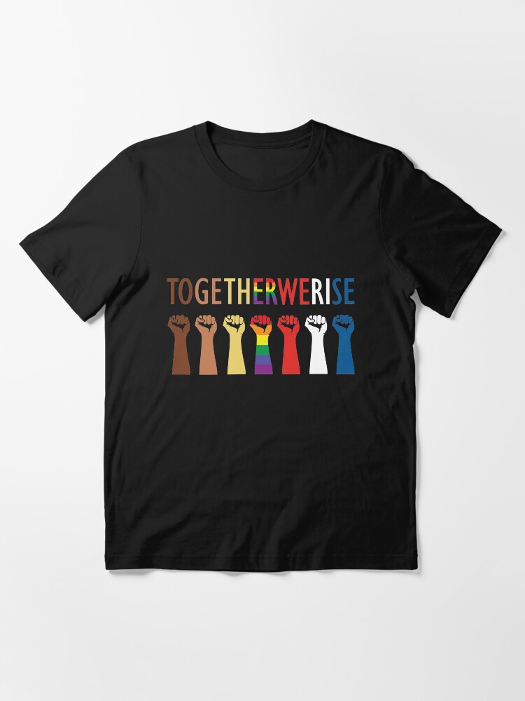 Alternate view of Together We Rise Unity Design Essential T-Shirt