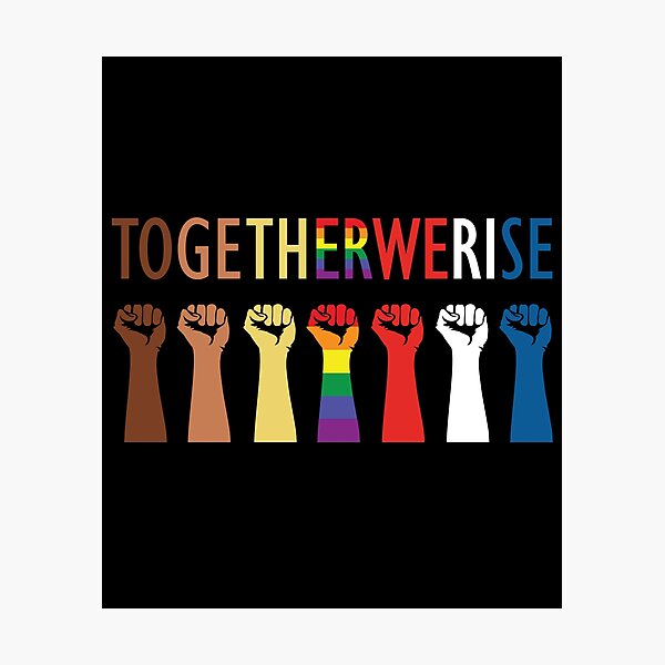Together We Rise Unity Design Photographic Print
