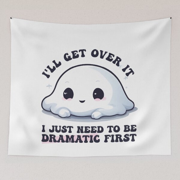 Item preview, I Just Need To Be Dramatic Lazy Kawaii Ghost designed and sold by Ridaelb.