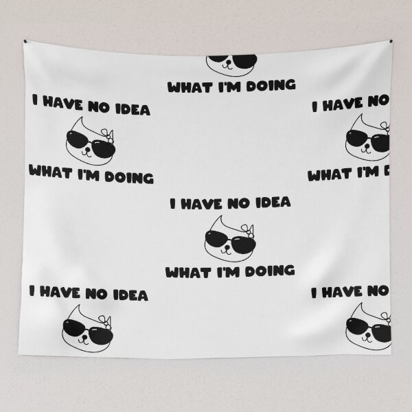 Item preview, No tengo ni idea de lo que estoy haciendo designed and sold by dcreagraph.