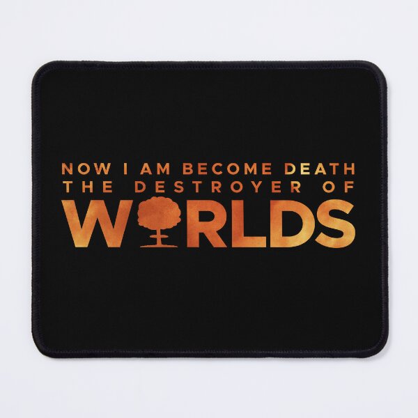 Item preview, I am become death, the destroyer of worlds designed and sold by Mathiou-Dv.