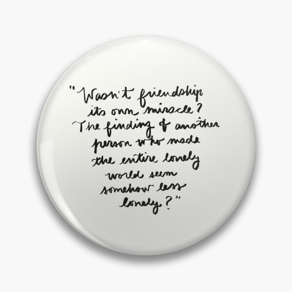 Item preview, A Little Life: Wasn't Friendship Its Own Miracle? quote designed and sold by booksraintea.