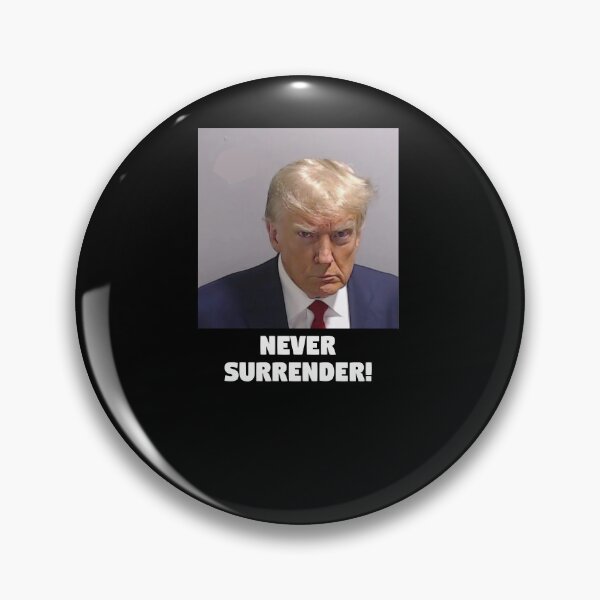 Item preview, Copy of Never Surrender! Donald Trump Mugshot  designed and sold by Sticky ™.