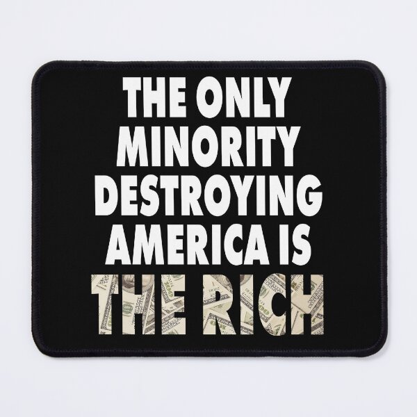 Item preview, Eat The Rich (Destroying America) designed and sold by AroundTheBend.