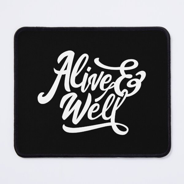 Item preview, Alive And Well designed and sold by OrbiTelArt.