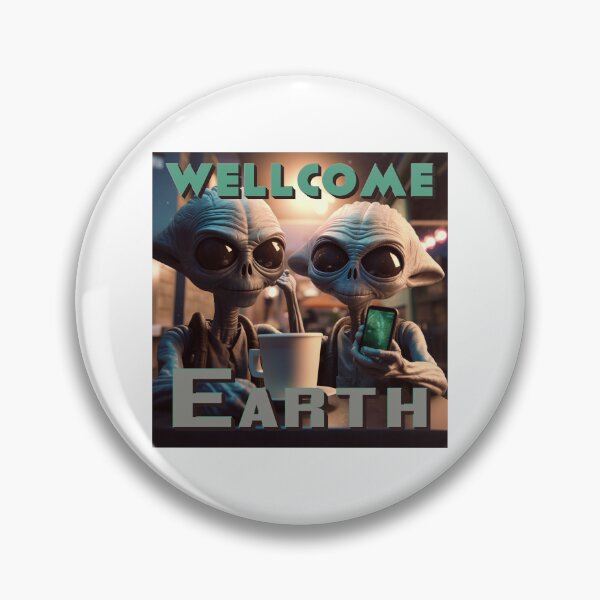 Item preview, Aliens wellcome earth by Jonathan P. designed and sold by JonathanP514.