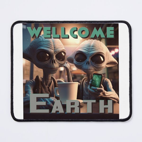 Item preview, Aliens wellcome earth by Jonathan P. designed and sold by JonathanP514.