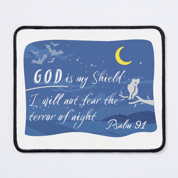 Item preview, God is my Shield |Psalm 91 | I will not fear designed and sold by Faith-and-Light.