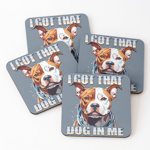 Item preview, I Got That Dog In Me Pitbull Dog Lover designed and sold by NearlyNow.