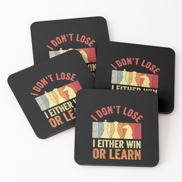 Item preview, I Don't Lose  I Either Win Or Learn - Funny Chess Lover designed and sold by Amineharoni.