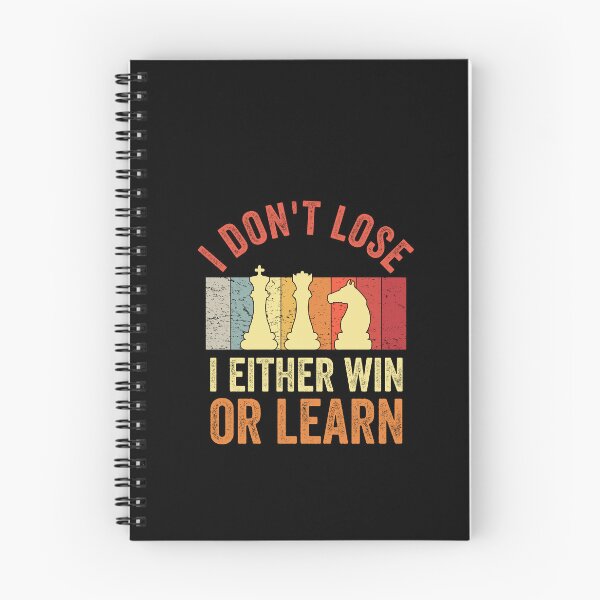 Item preview, I Don't Lose  I Either Win Or Learn - Funny Chess Lover designed and sold by Amineharoni.