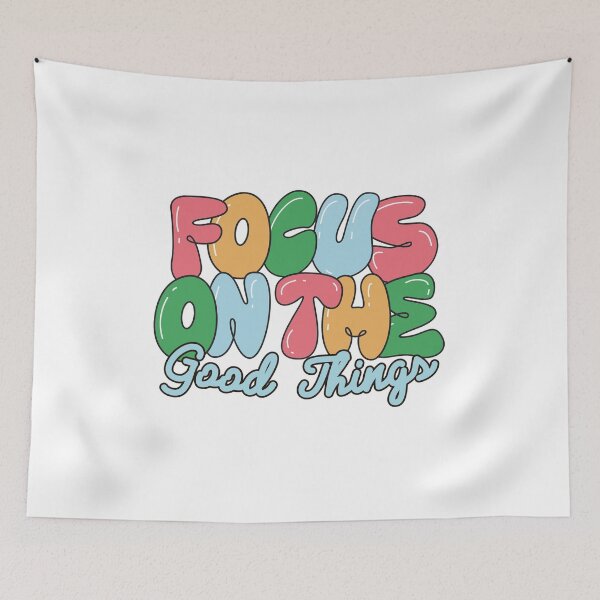 Item preview, Focus On The Good Things designed and sold by EverGlow Designs.
