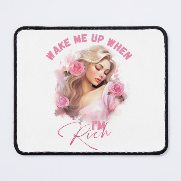 Item preview, Wake me up when I'm rich designed and sold by miciana1417.