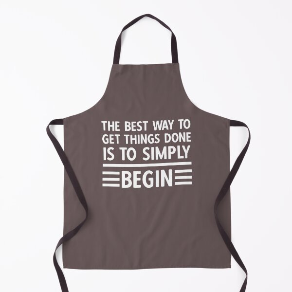 Item preview, The Best Way to Get Something Done is to Begin. Motivational Quote designed and sold by DesignHouse07.