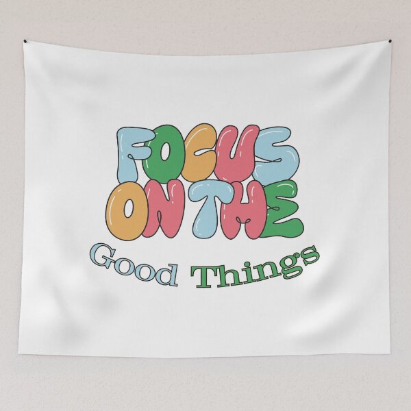 Item preview, Focus On The Good Things designed and sold by EverGlow Designs.