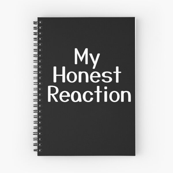 Item preview, My Honest Reaction designed and sold by Sprout123.
