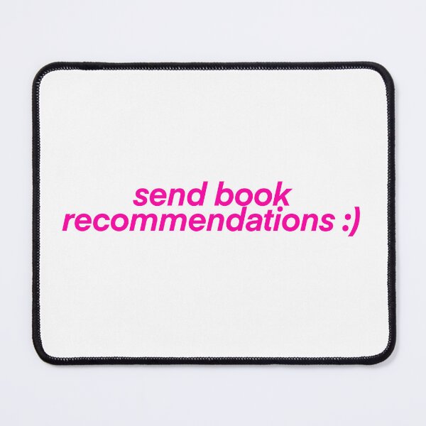 Item preview, send book recommendations designed and sold by mtayzart.