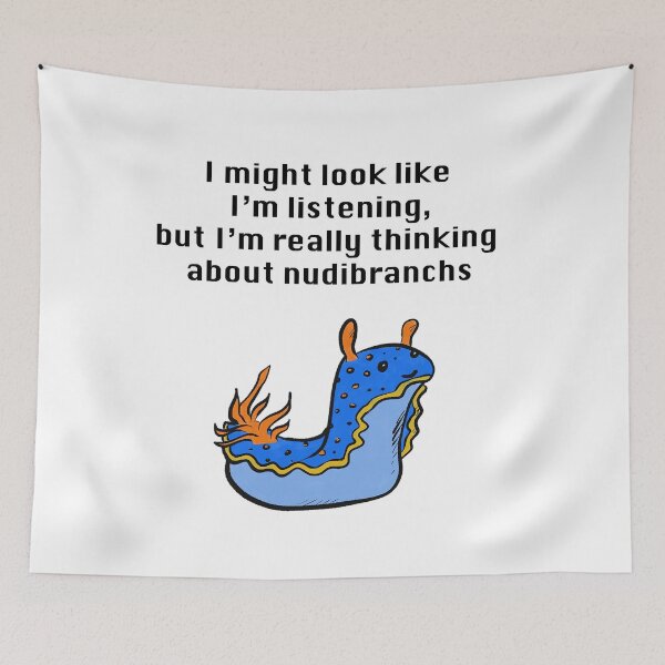 Item preview, Thinking About Nudibranchs (enlarged image) designed and sold by Brydenophyte.