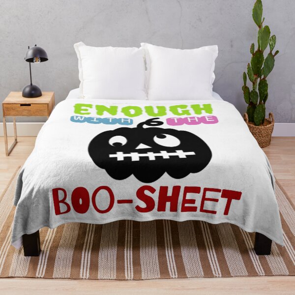 Item preview, Enough With The Boo Sheet Funny Halloween designed and sold by Thevulcano.