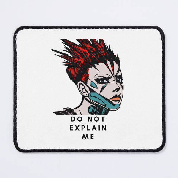 Item preview, DO NOT EXPLAIN ME designed and sold by Sunflower5576.