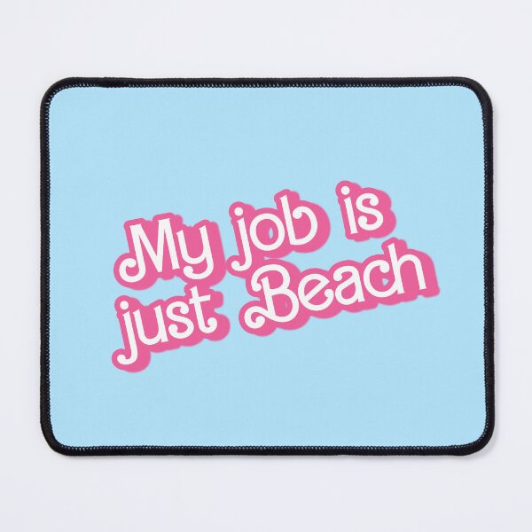 Item preview, My job is just beach designed and sold by InnaPo ⭐⭐⭐⭐⭐.