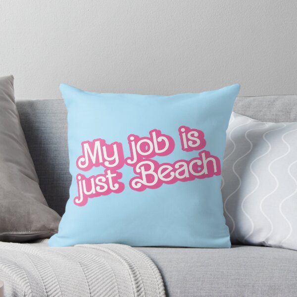 Item preview, My job is just beach designed and sold by InnaPo ⭐⭐⭐⭐⭐.