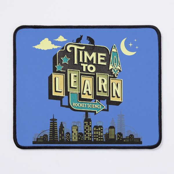 Item preview, Time to learn Rocket Science designed and sold by HaileyLow.