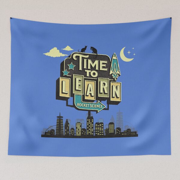 Item preview, Time to learn Rocket Science designed and sold by HaileyLow.