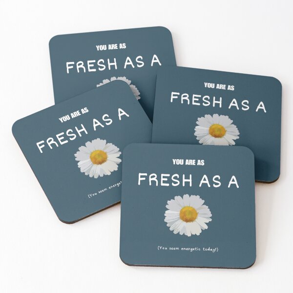 Item preview, As fresh as a daisy idiom designed and sold by Idioms4u.