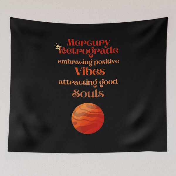 Item preview, Funny Mercury Retrograde Embracing Positive Vibes Attracting Good Souls  designed and sold by FlyShop1.