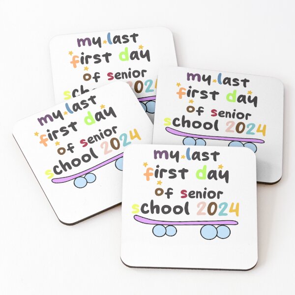 Item preview, hummour sarcastic, my last first day senior 2024 everything is fine  designed and sold by TownDesigns.