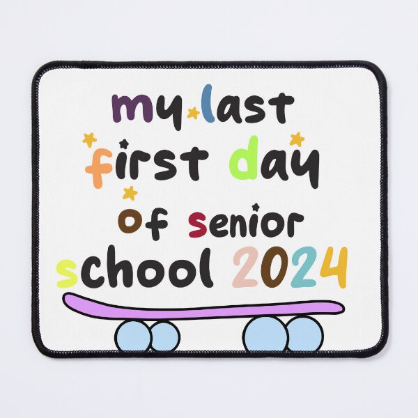 Item preview, hummour sarcastic, my last first day senior 2024 everything is fine designed and sold by TownDesigns.