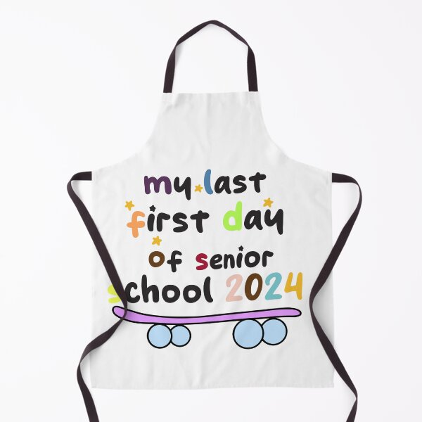 Item preview, hummour sarcastic, my last first day senior 2024 everything is fine designed and sold by TownDesigns.