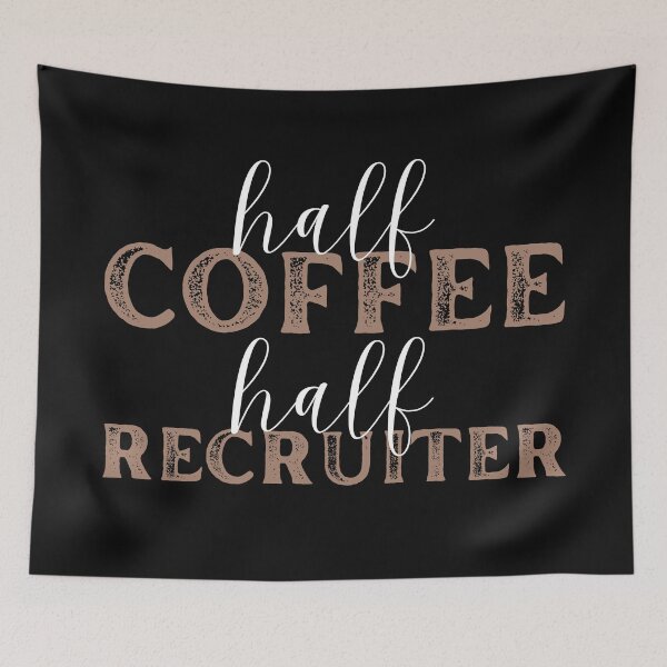 Item preview, Funny Recruiter for a Coffee Lover designed and sold by Recruiter-Love.