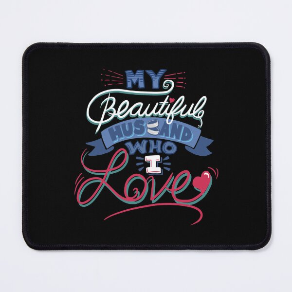 Item preview, My Beautiful Husband Who I Love   designed and sold by LinneaHagenes1.