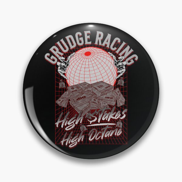 Item preview, Grudge Racing High Stakes High Octane World Bet Gamble Money Drag Racing  designed and sold by CarantinedChaos.
