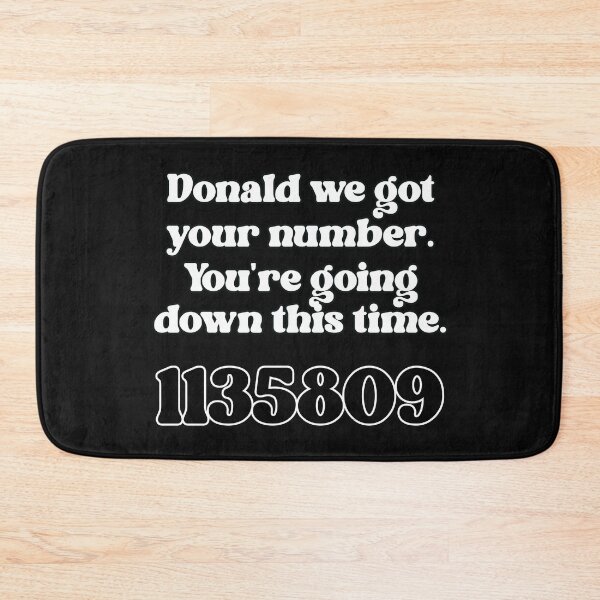 Item preview, Donald we got your number. You're going down this time. Funny Trump indicted again. designed and sold by JoyOfHopeStore.