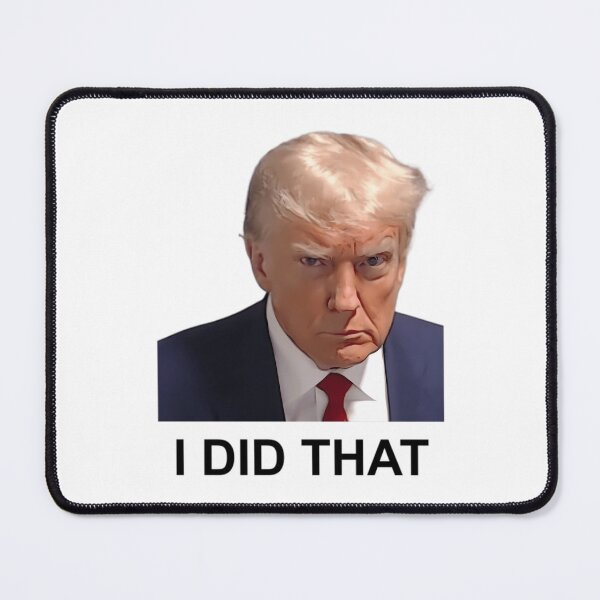 Item preview, Donald Trump I Did That Georgia Mugshot designed and sold by AshtonYorkClos.