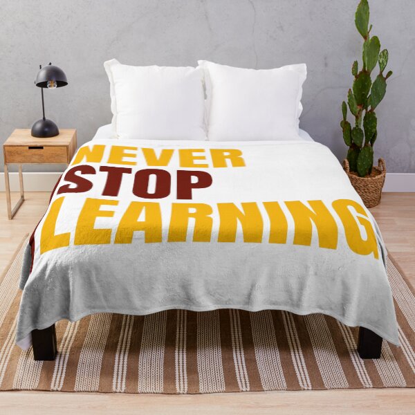 Item preview, Never Stop Learning - personal motivation designed and sold by Artsemg.