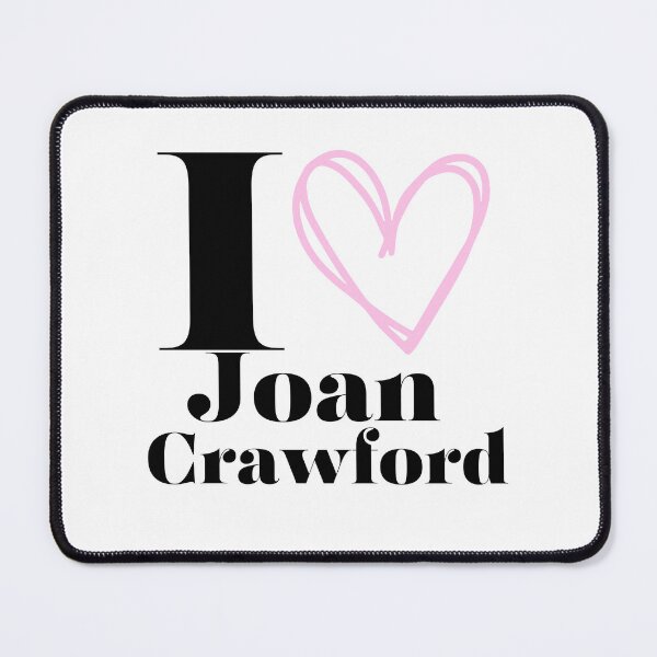 Item preview, I Love Joan Crawford designed and sold by RetroReels01.