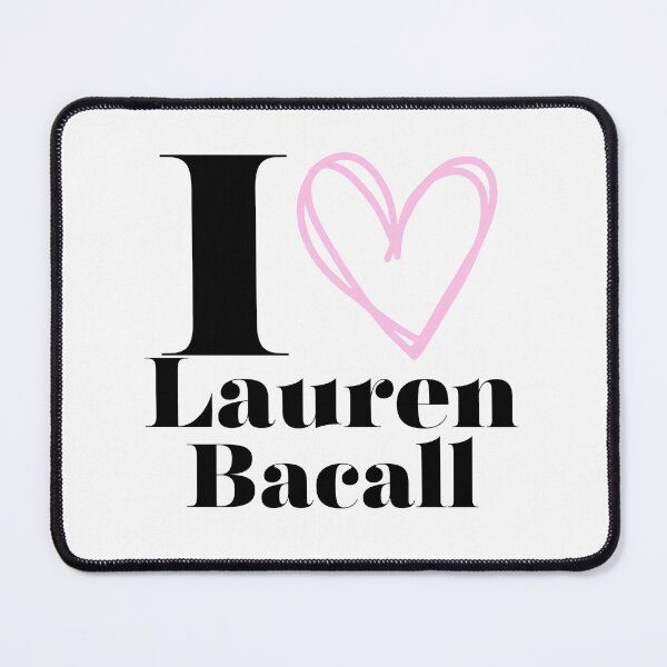 Item preview, I Love Lauren Bacall designed and sold by RetroReels01.