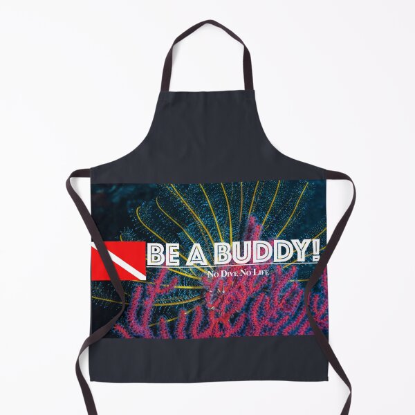 Item preview, Be a Buddy, No Dive No Life designed and sold by tank200bar.