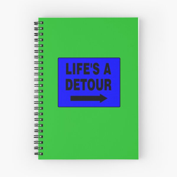 Item preview, LIFE'S A DETOUR; Blue Sign with Black Font designed and sold by AASparksDesigns.