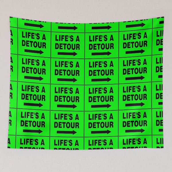 Item preview, LIFE'S A DETOUR; Signage with Black Bold Lettering and Arrow on Green Background designed and sold by AASparksDesigns.