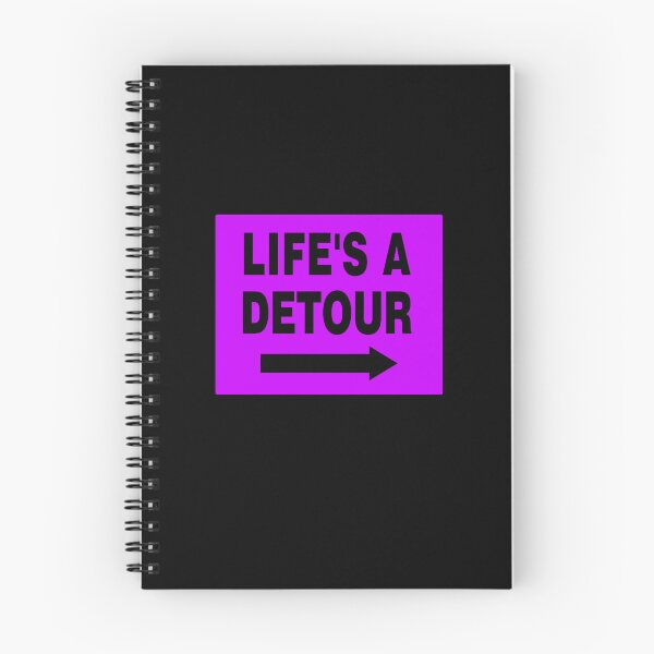 Item preview, LIFE'S A DETOUR; Signage with Black Bold Lettering and Arrow on Purple Background designed and sold by AASparksDesigns.