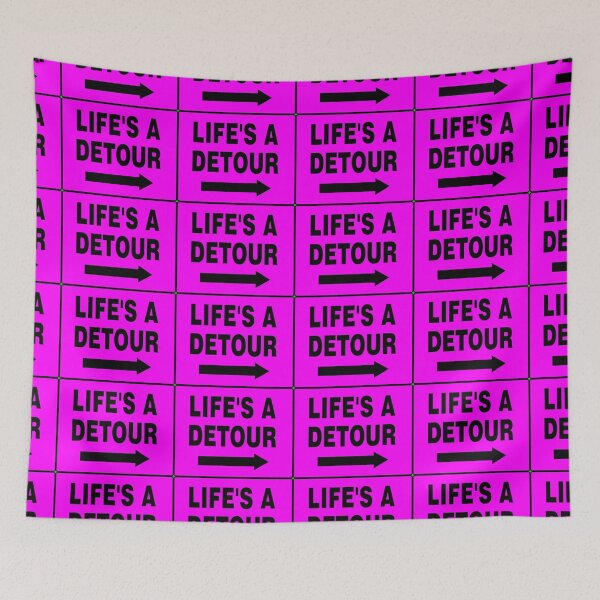 Item preview, LIFE'S A DETOUR; Signage with Black Bold Lettering and Arrow on Pink Background designed and sold by AASparksDesigns.