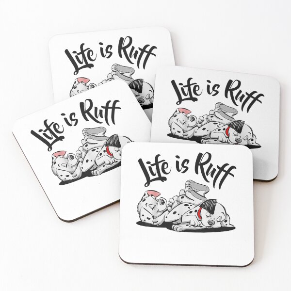 Item preview, 101 Dalmatians Life Is Ruff designed and sold by ClothingCharl.