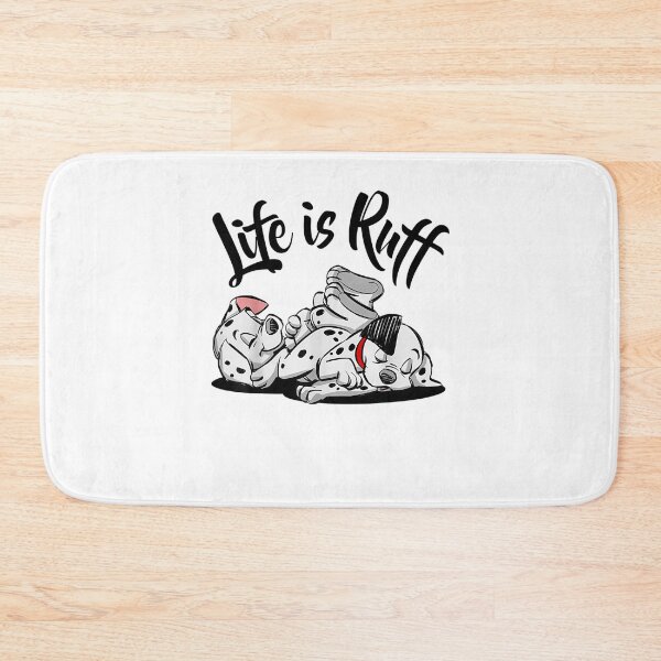 Item preview, 101 Dalmatians Life Is Ruff designed and sold by ClothingCharl.