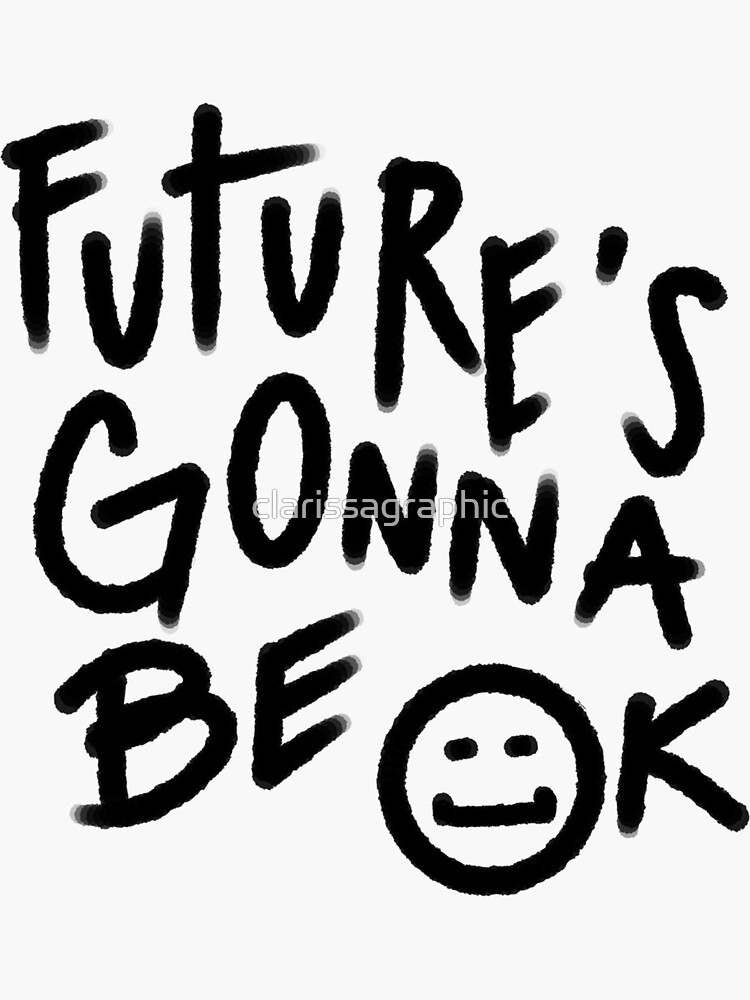 Futures Gonna Be Okay D-day Agust D Bts Sticker, 52% Off